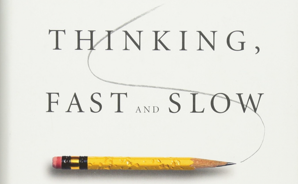 The BEST: “Thinking, Fast and Slow”