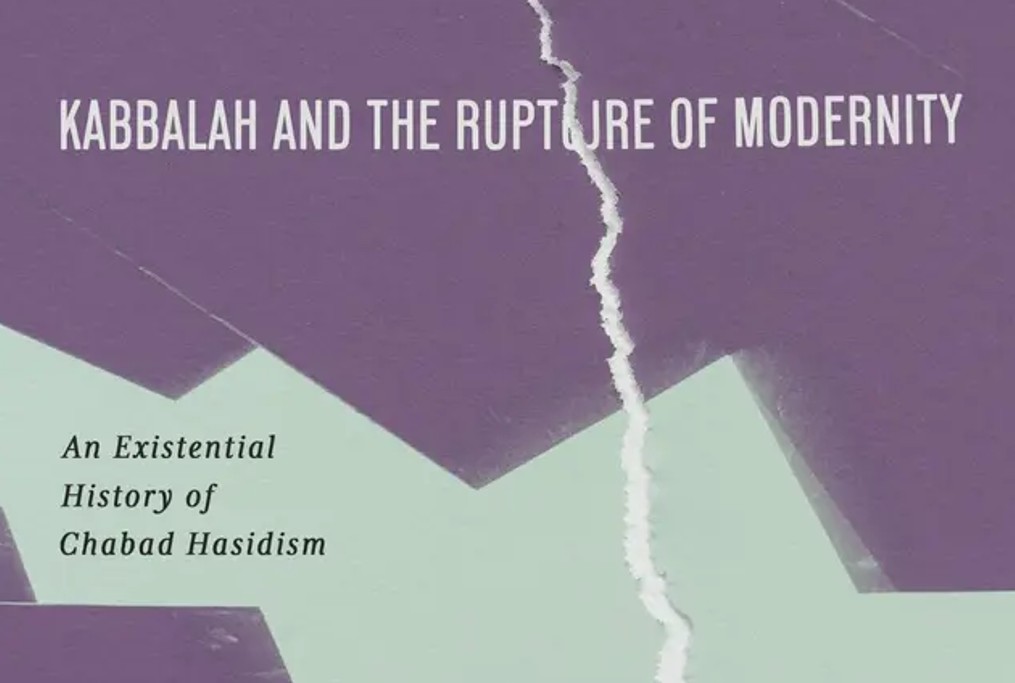 Kabbalah and the Rupture of Modernity